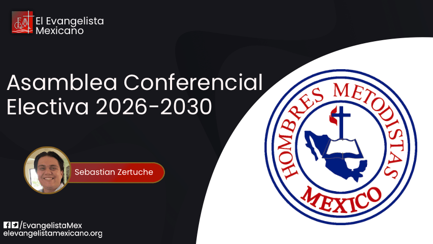 Asamblea Conferencial Electiva&nbsp;2026-2030