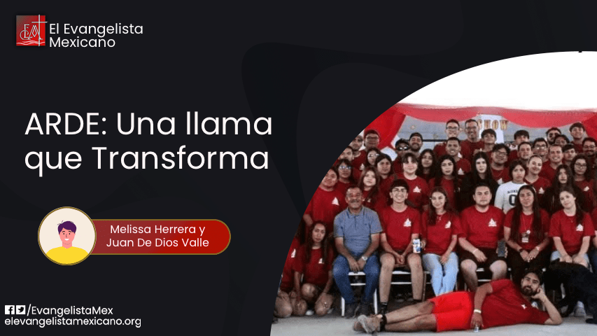 ARDE: Una llama que&nbsp;transforma