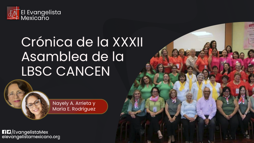 Crónica de la XXXII Asamblea de la Legión Blanca de Servicio Cristiano 