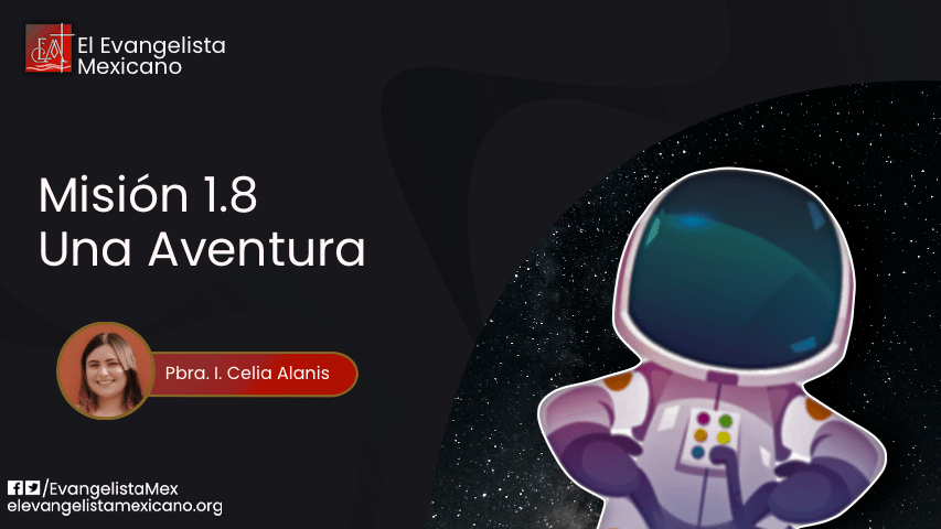 Misión 1.8- Una&nbsp;aventura.