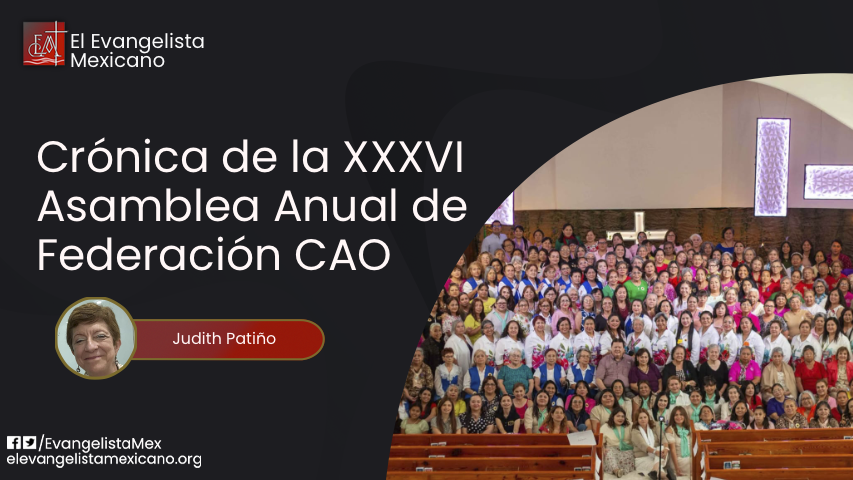 XXXVI Asamblea Anual de Federación de Sociedades Misioneras Femeniles, Conferencia Anual Oriental